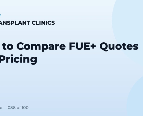 How to Compare FUE+ Quotes and Pricing