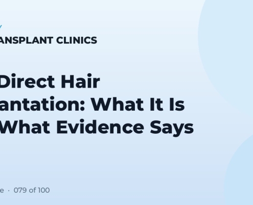 DHI Direct Hair Implantation: What It Is and What Evidence Says