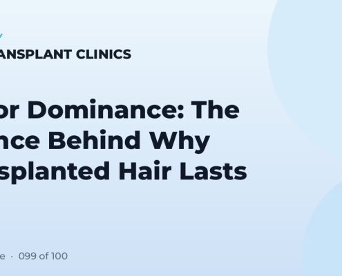 Donor Dominance: The Science Behind Why Transplanted Hair Lasts