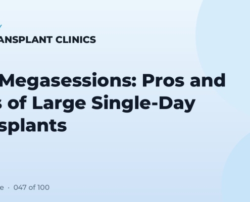FUE Megasessions: Pros and Cons of Large Single-Day Transplants