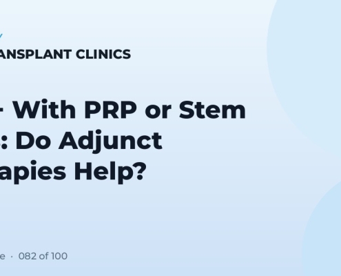 FUE+ With PRP or Stem Cells: Do Adjunct Therapies Help?