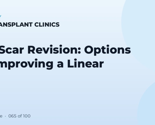 FUT Scar Revision: Options for Improving a Linear Scar