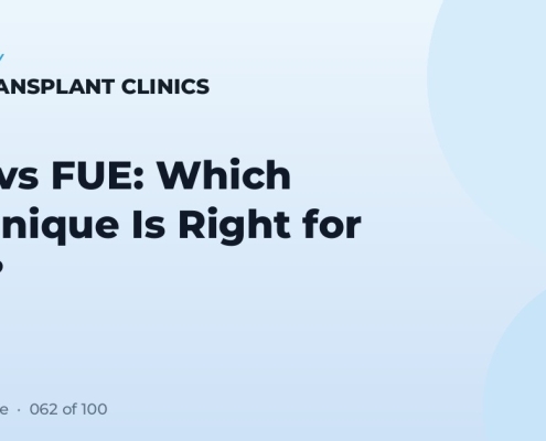 FUT vs FUE: Which Technique Is Right for You?
