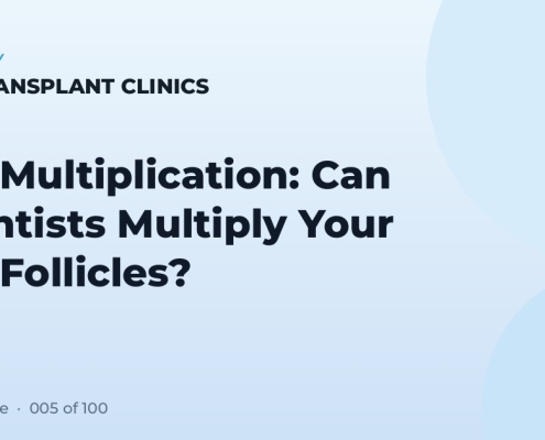 Hair Multiplication: Can Scientists Multiply Your Hair Follicles?
