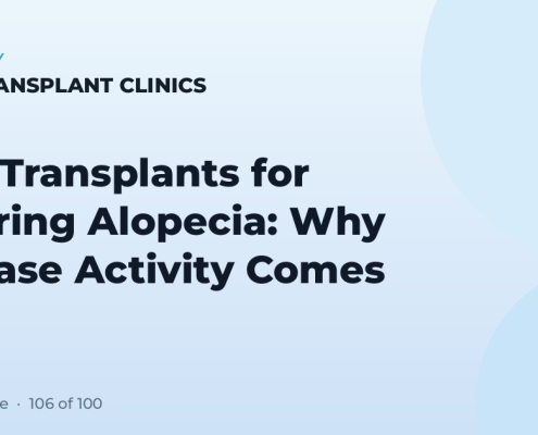 Hair Transplants for Scarring Alopecia: Why Disease Activity Comes First