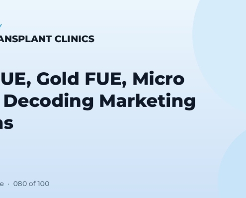Ice FUE, Gold FUE, Micro FUE: Decoding Marketing Terms
