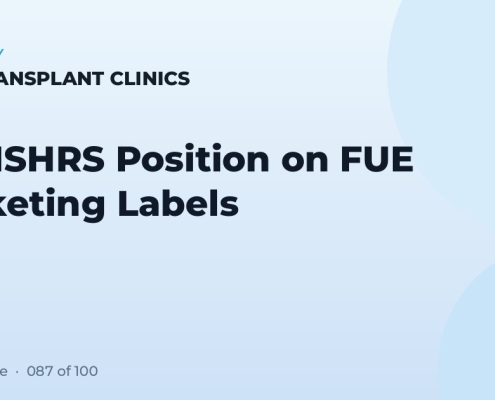 The ISHRS Position on FUE Marketing Labels