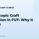 Microscopic Graft Dissection in FUT: Why It Matters
