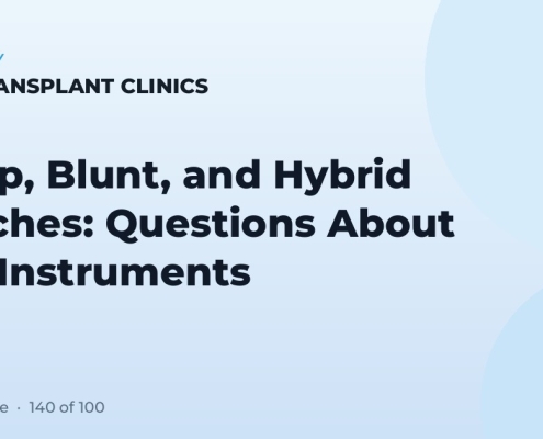 Sharp, Blunt, and Hybrid Punches: Questions About FUE Instruments