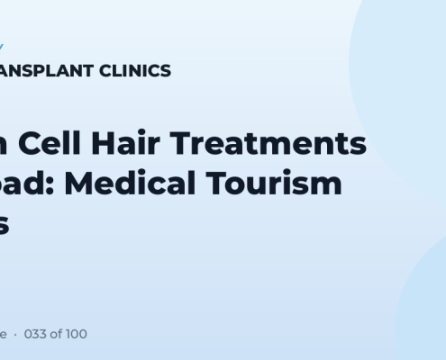 Stem Cell Hair Treatments Abroad: Medical Tourism Risks