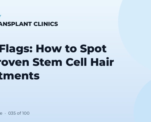 Red Flags: How to Spot Unproven Stem Cell Hair Treatments